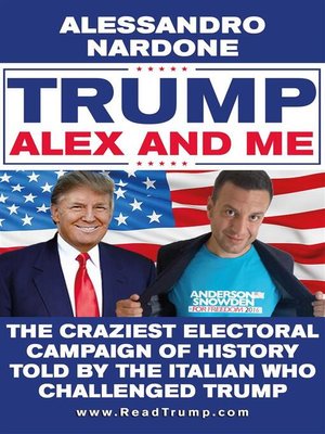 cover image of Trump, Alex and me